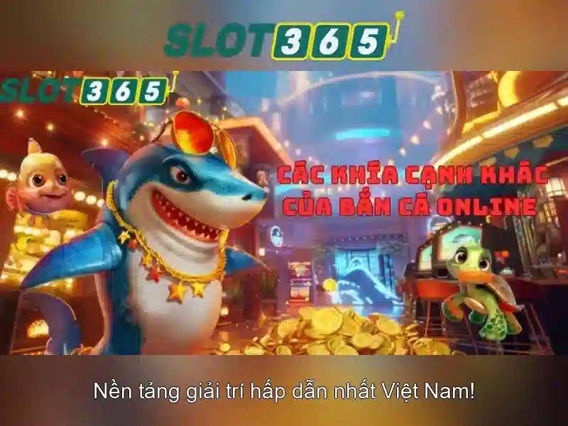 Trải nghiệm người dùng tại Slot365